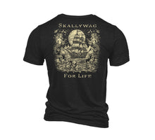 Load image into Gallery viewer, Skallywag For Life T-Shirt
