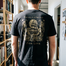 Load image into Gallery viewer, Skallywag For Life T-Shirt
