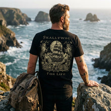 Load image into Gallery viewer, Skallywag For Life T-Shirt
